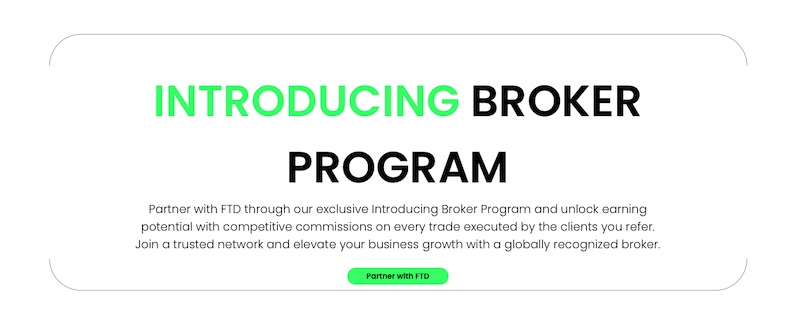 Unlock Lucrative Earnings with FTD’s Introducing Broker Program